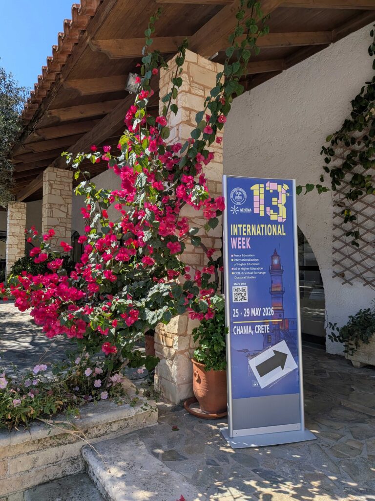 Poster about details of International Week in Chania - at the entreance to the conference centre.